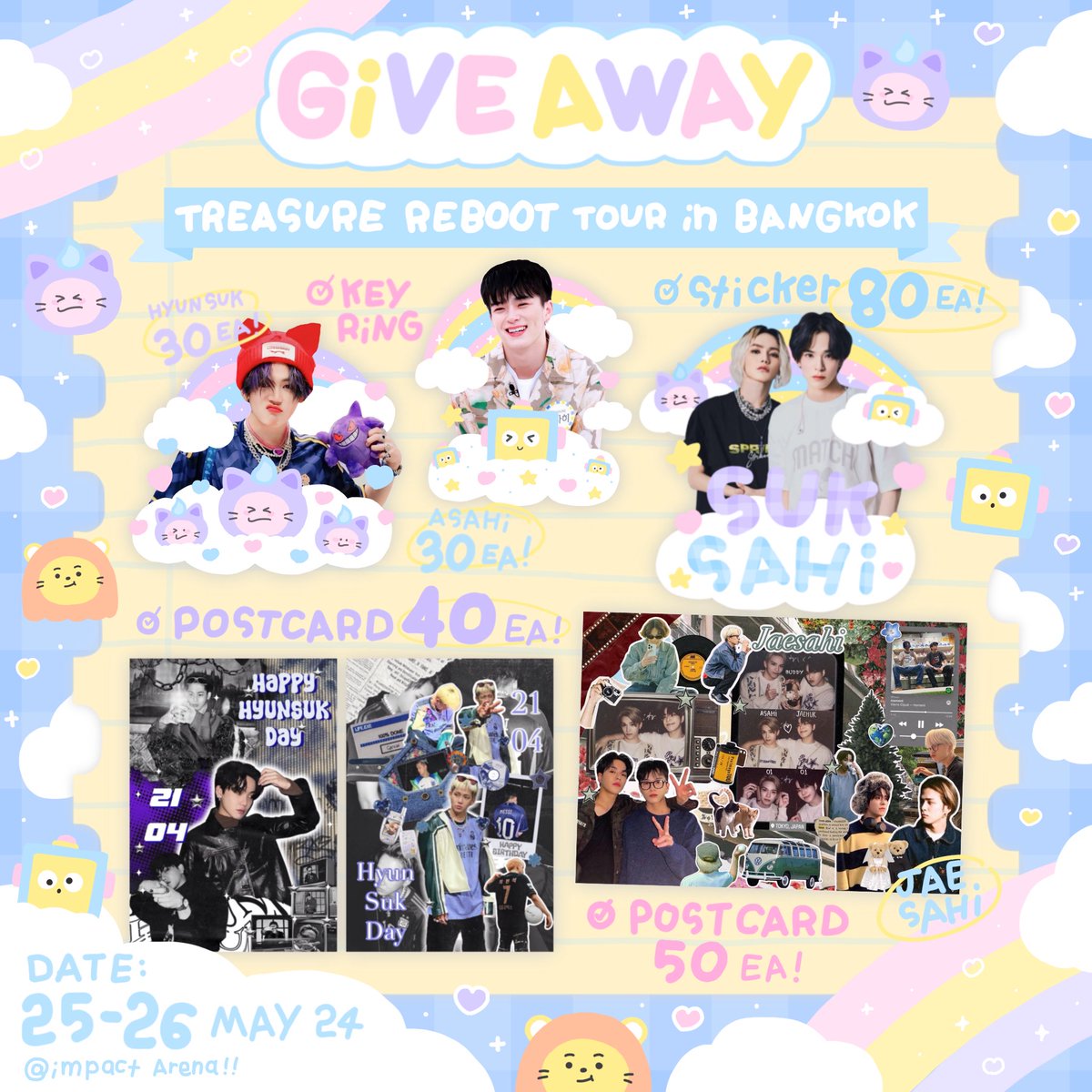 suksahi9901's tweet image. ✿˚ ༘꒰ pls rt &amp;amp; show this tweet꙳. ꒱ ✨

ꔛ⋆⁺🎁Giveaway &amp;lt;&amp;lt;🔗&amp;gt;&amp;gt;Treasure reboot tour in bangkok ✧—

Sticker 👿🤖 80 ea.
Keyring 🤖 30 ea
Keyring 👿30 ea.
Postcard 🦁🤖 50 ea.
Postcard 👿 40 ea.

📍: Impact Arena.
🗓️ : 25-26 may 2024
⏱️: tba.

#TREASURE_REBOOT_IN_BANGKOK