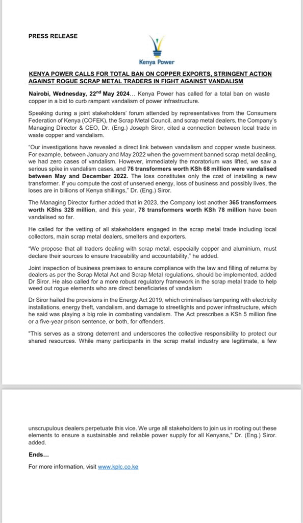 Kenya Power [@KenyaPower] has called for total ban on waste copper Exports and stringent action against rogue scrap metal traders in the fight against vandalism. According to the utility, between 2022-2024, 519 transformers worth KES 474M have been vandalised for scrap metal.