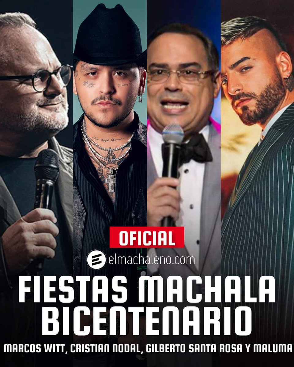 #Machala | Fiestas El alcalde de la ciudad anunció la agenda de fiestas por el bicentenario con artistas internacionales y nacionales: Martes 11 de junio Marcos WITT, AUD miércoles 12, Cristian Nodal el jueves 13, Gilberto Santa Rosa el viernes 14 y Maluma el sábado 15 de junio.