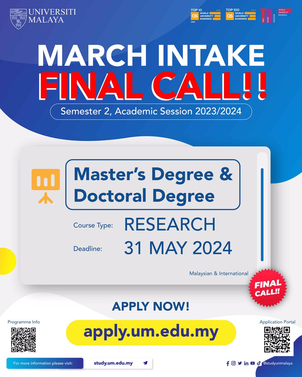 FINAL CALL! Apply by May 31, 2024, for the Semester II (March) Intake: apply.um.edu.my . We offer financial aid through PhD Excellence Scholarships and Postgraduate Financial Aid. Learn more: umresearch.um.edu.my/join-us/univer… . Don't miss out! #studyatum #studyunimalaya