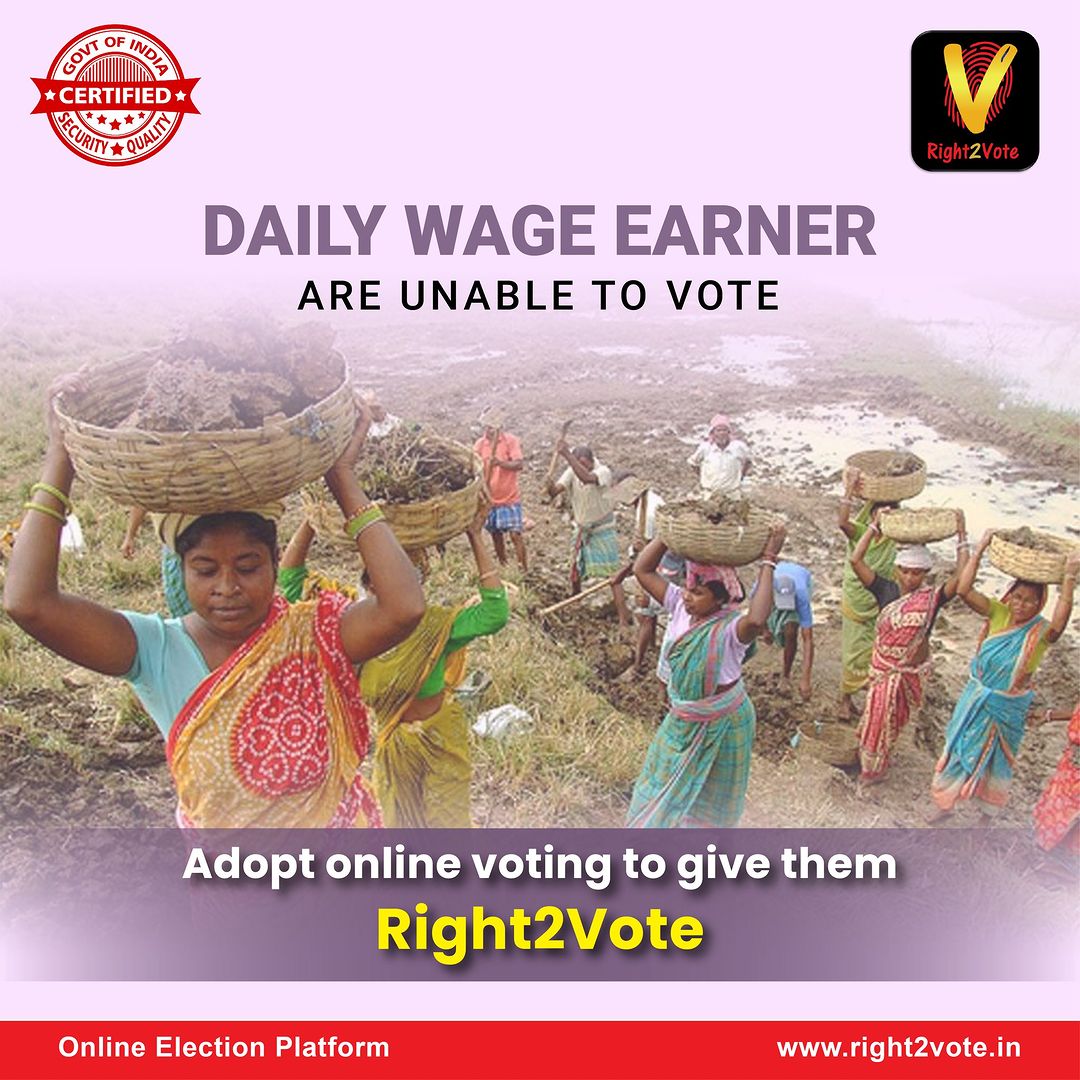 For those earning #dailywages, taking time off work to stand in long queues for #voting is simply not feasible. 
right2vote.in
Note- Online voting is not allowed in the #LokSabhaElection
#onlinevotingplatform #myvotemyrights #EveryoneDeservesAVoice #onlinevoting