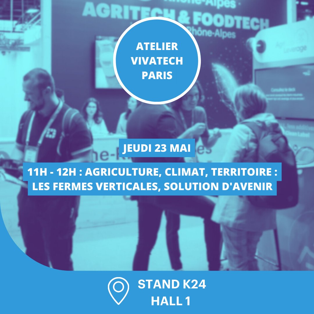 L’effervescence continue à @vivatech, le rdv mondial des start-up et de l’innovation ! Ne manquez pas notre prochain atelier ce jeudi sur notre stand K24 - Hall 1 de 11h à 12h «Agriculture, climat, territoire : les fermes verticales, solution d’avenir» #agritech #foodtech