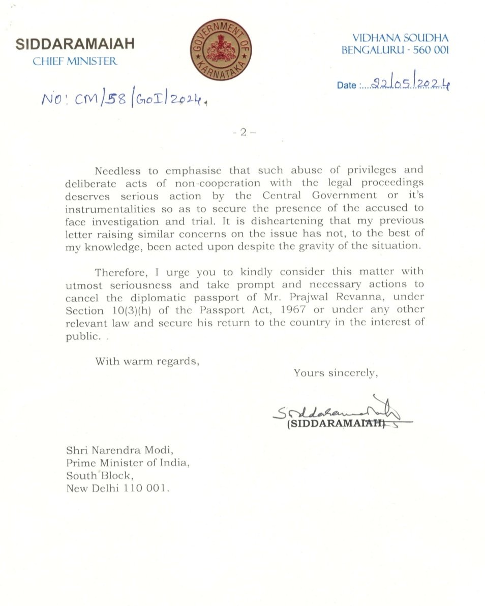 I have written to Hon'ble PM Shri <a href="/narendramodi/">Narendra Modi</a> requesting the cancellation of the diplomatic passport of the accused, Mr. Prajwal Revanna. Prompt and concerted actions are needed to secure his return to India for facing the law.