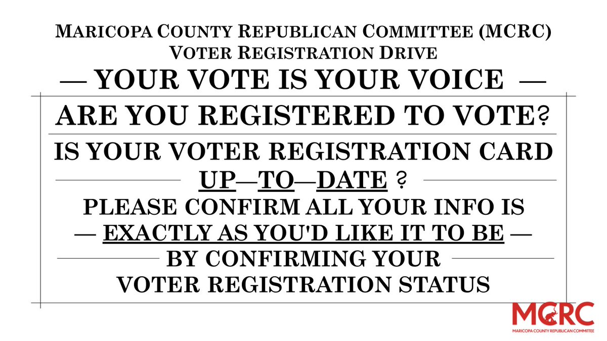 MaricopaGOP's tweet photo. YOUR #VOTE IS YOUR #VOICE!

Are you Registered To Vote? Is your Voter Registration Card up-to-date? Please confirm all your info is exactly as you'd like it to be by confirming your Voter Registration Status here: 
https://t.co/FKJANBbdqd

#MCRC #Republican #VoterRegistration https://t.co/IysrGUlnH8