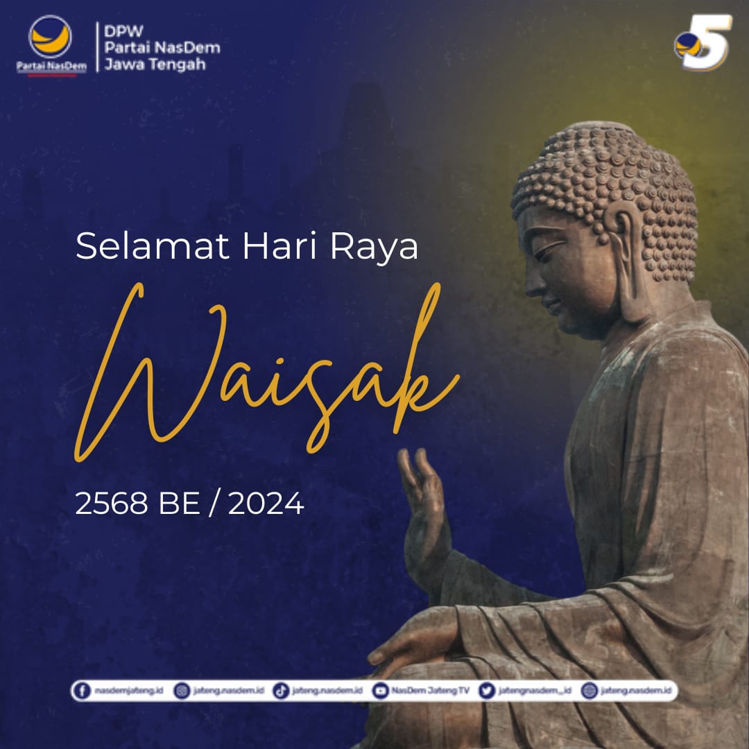 Selamat Hari Raya Tri Suci Waisak 2568 BE/2024. Semoga kebahagiaan, kedamaian, dan pencerahan senantiasa menyertai kita semua. Mari kita sebarkan kasih sayang dan kebaikan. #waisak2024 #hariwaisak #partainasdem #gerakanperubahan #nasdemjateng