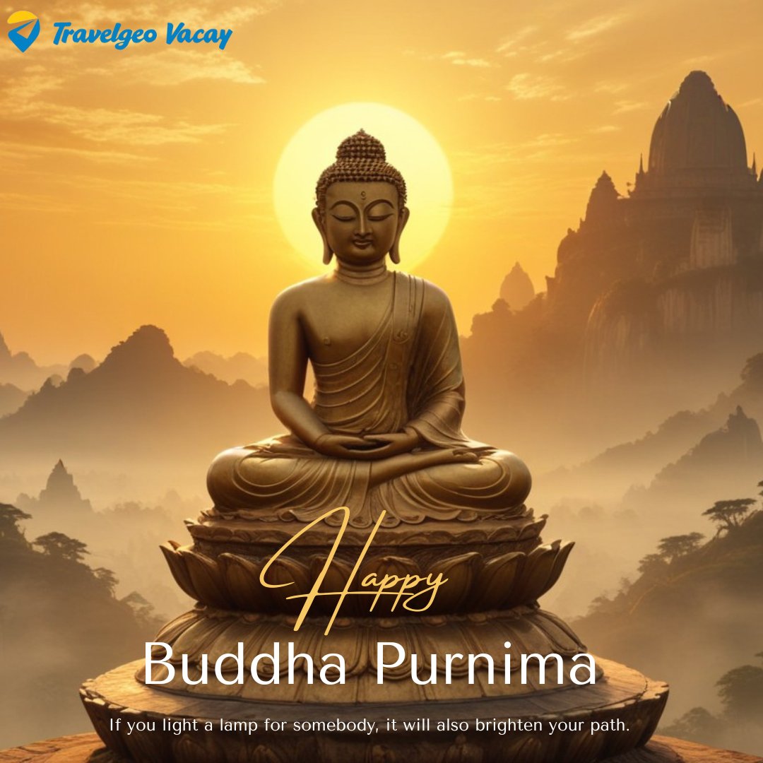 If you light a lamp for somebody, it will also brighten your path!

Happy Buddha Purnima !

#travelgeovacay #buddhapurnimaday