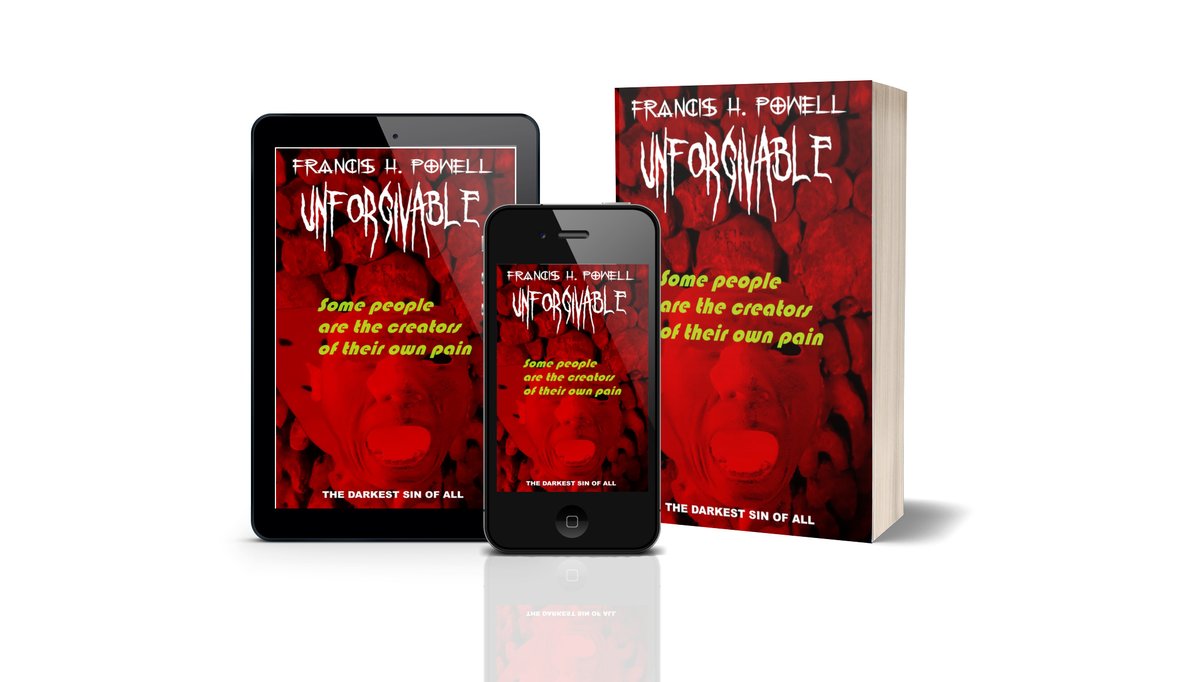 @vincentvanzand1 Francis H Powell on X: 'Have a thrilling Thursday. Find 'Unforgiveable' on AMAZON UK: amzn.to/3xudMnY AMAZON USA: amzn.to/4atfZyw Published by @PoeGirlPub If you like dark horror you will love this. #writerslift #greathorrorbooks ' / X