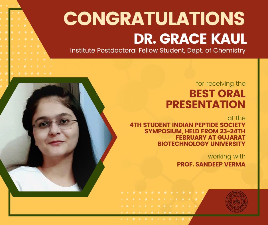 Congratulations to Dr. Grace Kaul, an Institute Postdoctoral Fellow, Dept of Chemistry, and Prof. Sandeep Verma on receiving the Best Oral Presentation at the 4th Student Indian Peptide Society Symposium, held at Gujarat Biotechnology University. #IITKStudents #IITKanpur #iitk