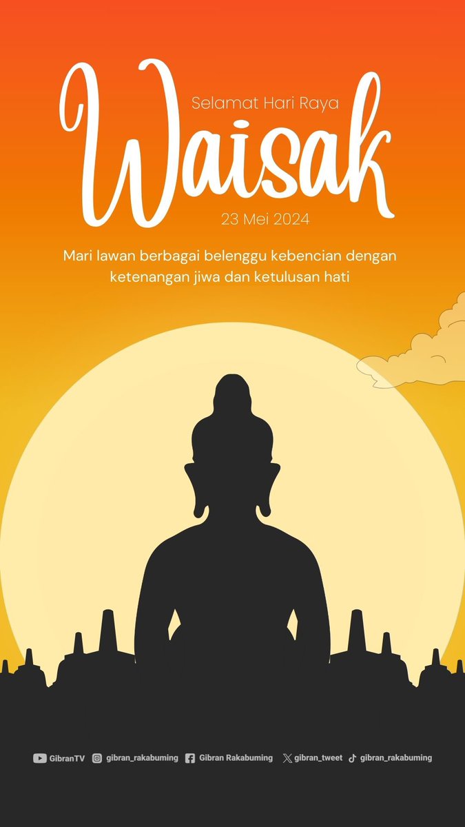 Selamat merayakan Hari Raya Waisak 2568 Buddhist Era (BE) Tahun 2024. 

Semoga tentram dan damai bahagia senantiasa menjauhkan kita dari perpecahan 🙏

#waisak
