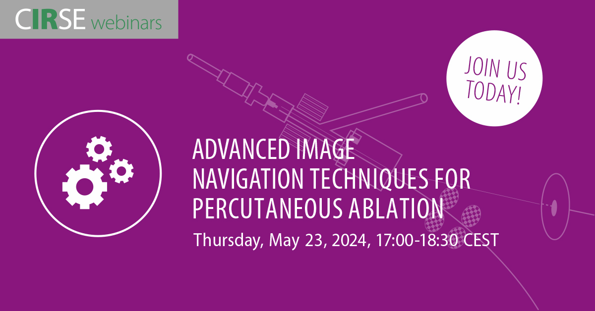 cirsesociety's tweet photo. Join us today for the free webinar on advanced image navigation techniques for percutaneous ablation!

📌May 23, 2024, 17:00-18:30 CEST
​📄 Programme: https://t.co/Pfigberv76
✔️Access the webinar: https://t.co/1sEelvJwlO

#CIRSEwebinar #interventionalradiology #IRad #ablation https://t.co/nupu3d4hUt