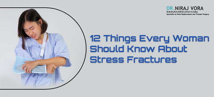 12 Things Every Woman Should Know About Stress Fractures | #DrNirajVora #StressFractures are hairline cracks in the bones which carry the weight of the body and in general, it can be said that females are more prone to stress fractures.. Know more at: drnirajvora.com/blog/12-things…