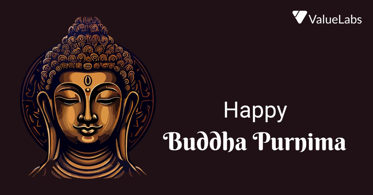 Happy Buddha Purnima!

#BuddhaPurnima #DoingTheRightThing #ValueLabs