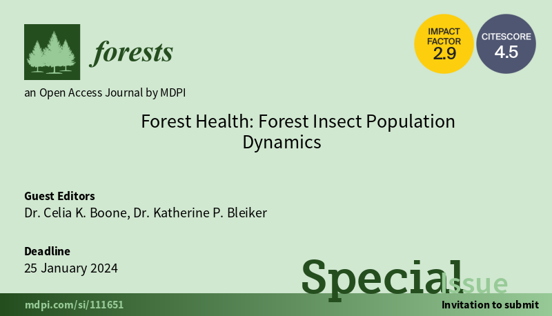 Forests_MDPI's tweet photo. 💐 #Forests Congratulations to Dr. Celia K. Boone and Dr. Katherine P. Bleiker. The Special Issue "#Forest #Health: Forest #Insect #Population Dynamics" has published 9 articles. What a great success!
📷https://t.co/5jEhQhiLWb
#lifetables #species #interactions #climate #pest https://t.co/v39X0sA30H