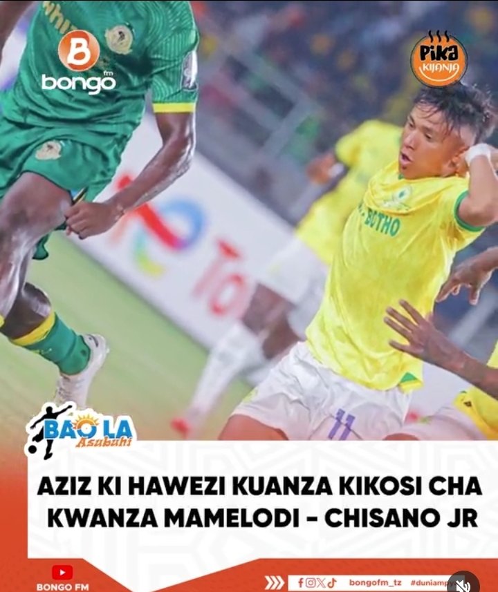 Kwahiyo Azizi Ki akienda Mamelodi anaenda kukaa benchi, better abaki Yanga anapoanza first eleven..!!