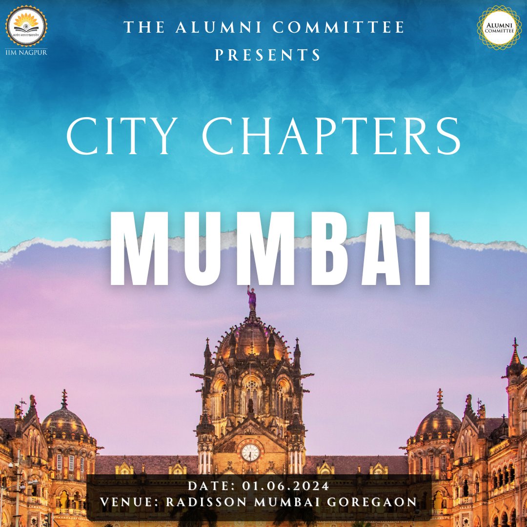 IIM Nagpur proudly welcomes all alumni to an unforgettable event - The City Chapters, organized by the Alumni Committee of IIM Nagpur! Mark your calendars for an evening of camaraderie and nostalgia on June 1st at Radisson Mumbai. We look forward to your presence!