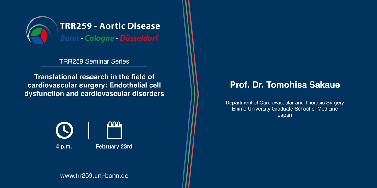 📢 Exciting announcement for the TRR259 community! 🌟 Join us today for a seminar featuring Prof. Tomohisa Sakaue from Japan.📚 Topic: "Translational research in the field of cardiovascular surgery: Endothelial cell dysfunction and cardiovascular disorders"
Don't miss out!