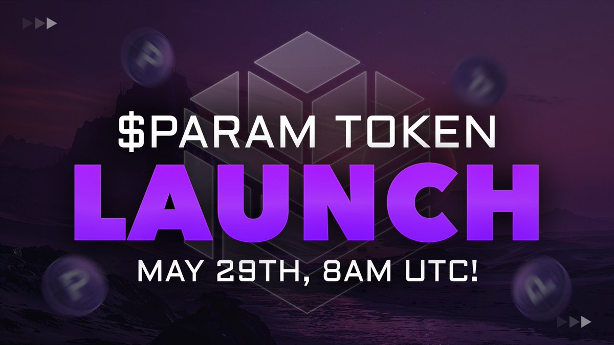 $PARAM Launch Is Near🚀 📈 May 29th, 8 AM UTC! PARAM will be listing on multiple exchanges. Keep an eye out as we begin announcing our listing partners🤝