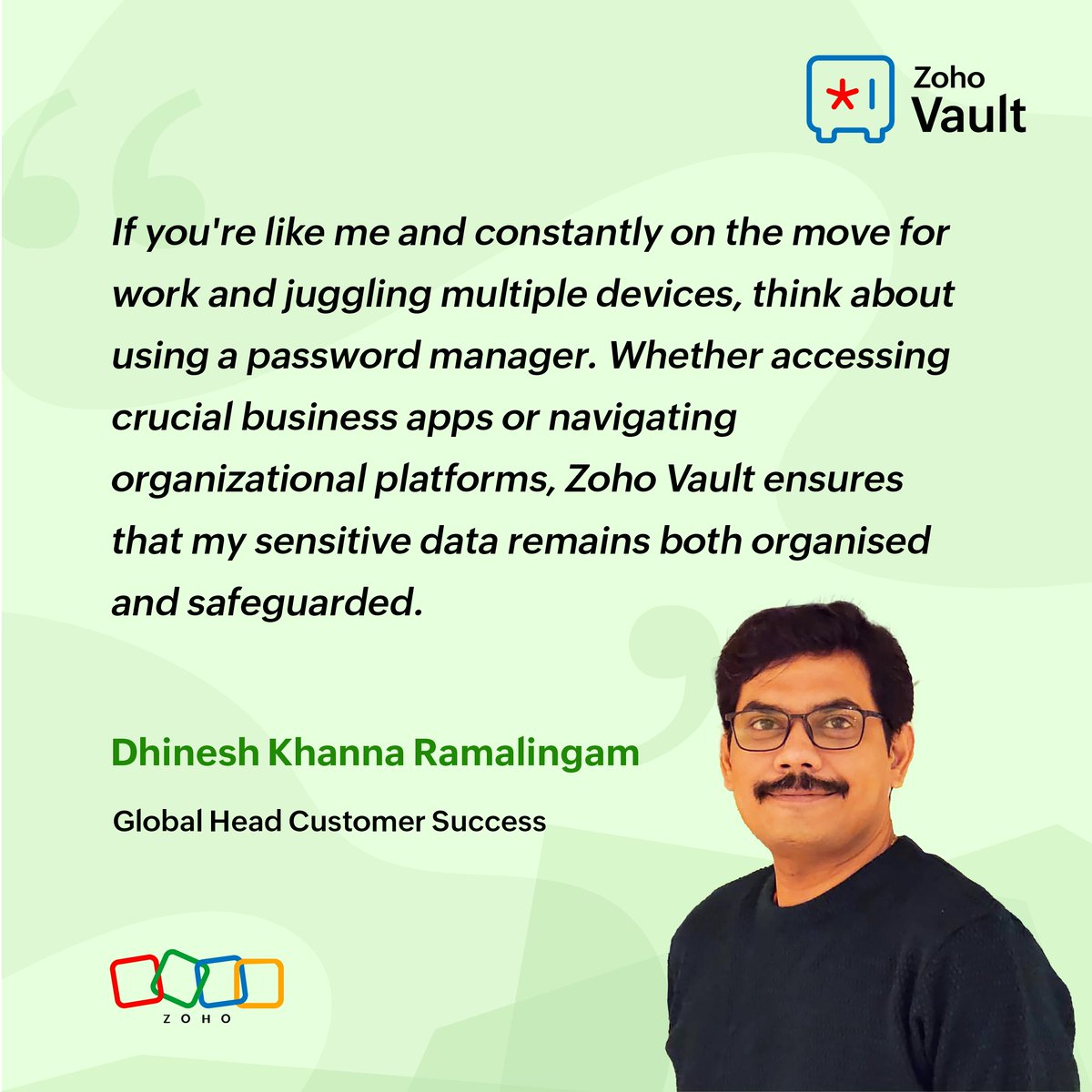 Password security tip of the day from @dhinesh_khanna, Global Head Customer Success, @Zoho. 😀

#WorldPasswordDay #StaySafeOnline