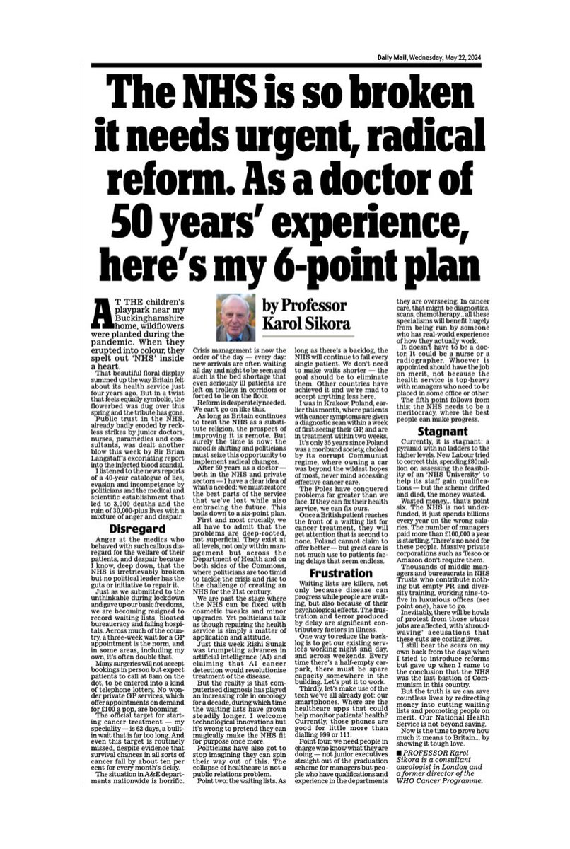 My six-point plan to fix the broken NHS, based on half a century of experience in medicine. And no, the answer isn't billions and billions of pounds more in funding.... Radical and fundamental changes are needed.