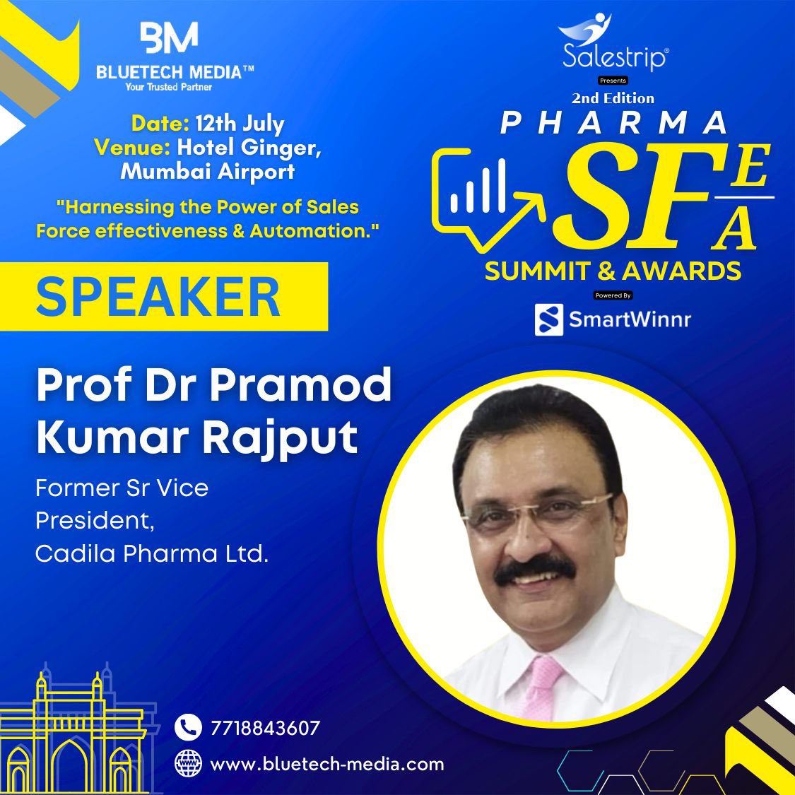 We are thrilled to announce that Prof Dr Pramod Kumar Rajput, Former Sr Vice
President, Cadila Pharma will be joining us as a distinguished speaker for the upcoming event, the 2nd Edition - Pharma Sales Force Effectiveness & Sales Force Automation Summit.
lnkd.in/dpXEgkxb