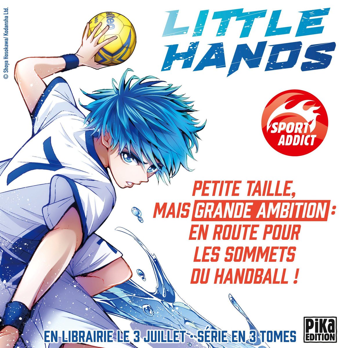 Un manga sur le Handball ? 🤔
Mikage Ishino est l’incarnation même de la détermination, compensant sa petite taille par une volonté inébranlable de réussir.
Dès le 3 juillet, Little Hands tome 1 en librairie 🤾‍♂️
#lollipopcorner #manga #couverture #littlehands #webcomic #shonen
