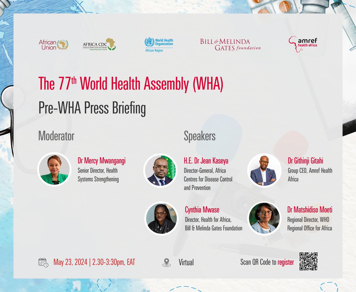 🤩The day is here! Join @Amref_Worldwide, @AfricaCDC, @WHOAFRO, and @GatesAfrica as they spotlight critical health issues in #Africa ahead of the World Health Assembly. Don’t miss out! 🕑 2:30 PM EAT 📍 Virtual Register now to attend - buff.ly/45abc3v
