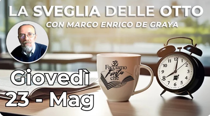 Ecco le notizie vere e divertenti.

MARCO ENRICO DE GRAYA - La Sveglia delle Otto con @GianlucaLamb... youtube.com/live/v-7JsOuv9… via @YouTube