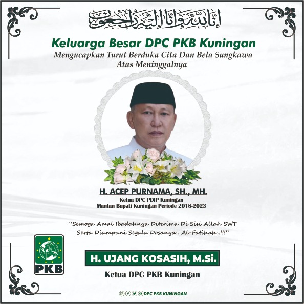 Turut berdukacita, semoga almarhum Husnul khatimah.. Al-fatihah..

<a href="/DPP_PKB/">DPP PKB</a> <a href="/cakimiNOW/">A Muhaimin Iskandar</a> <a href="/EmHasanuddin/">M Hasanuddin Wahid</a> <a href="/dpwpkbjabar/">DPW PKB JABAR</a> <a href="/SyaifulHooda/">Syaiful Huda</a> <a href="/jamaludin190680/">Acep Jamaludin</a> <a href="/PKBKuningan/">DPC PKB KUNINGAN</a> <a href="/Kosasih7Ujang/">Ujang Kosasih</a> <a href="/UjangOfficial/">Ujang Kosasih.Official</a> <a href="/sahabat_k_ujang/">sahabat_kang_ujang</a> <a href="/KabFraksi/">Fraksi PKB Kuningan</a> <a href="/HaririOfficial/">H Hariri</a> <a href="/MCSPKBKuningan/">MCS PKB Kuningan</a>