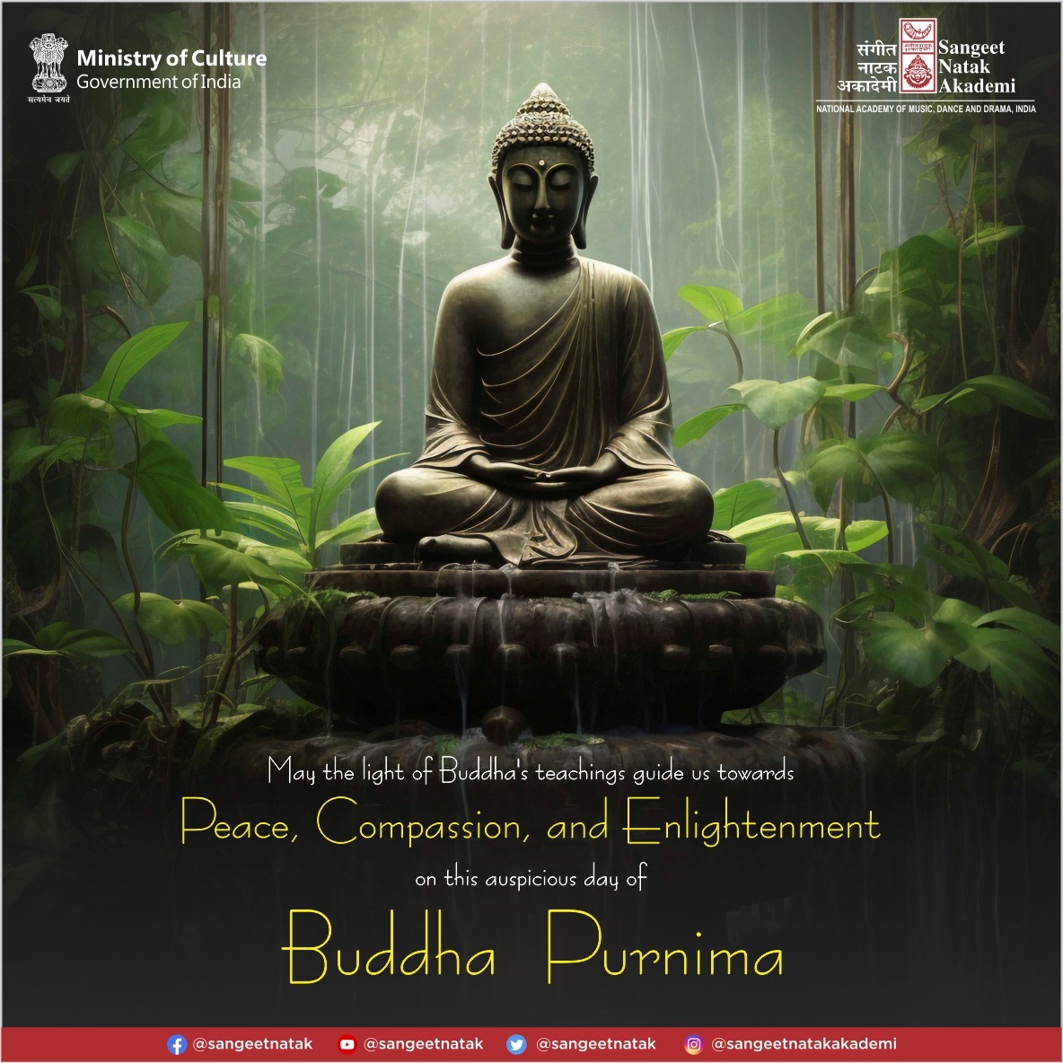 May the light of Buddha's wisdom guide you on the path of peace, compassion, and enlightenment. Sangeet Natak Akademi wishes you a serene and joyous Buddha Purnima. #music #dance #drama #artist #folk #SangeetNatakAkademi #budhpurnima