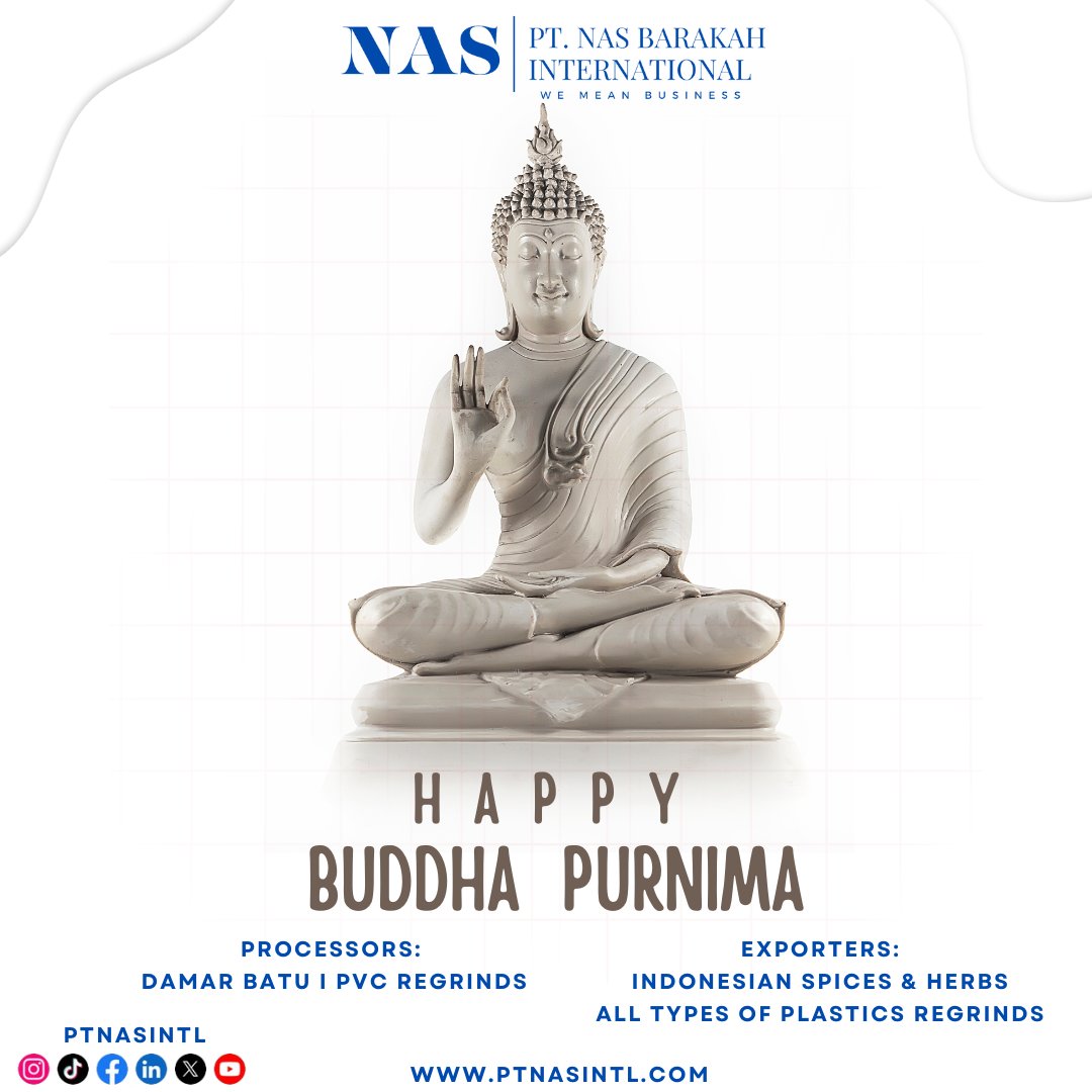 ptnasintl's tweet photo. Celebrate Buddha Jayanti by spreading love, compassion, and kindness to all.

 #BuddhaJayanti #ptnasbarakah #damarbatu #pvcregrinds #plasticregrinds #recycling #export #indonesia #agro #spices https://t.co/A1ZinfUOm1