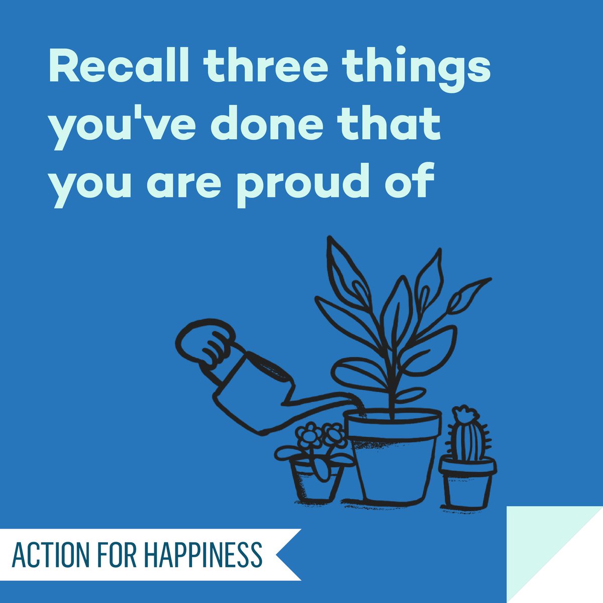 Meaningful May - Day 23: Recall three things you’ve done that you are proud of actionforhappiness.org/meaningful-may #MeaningfulMay