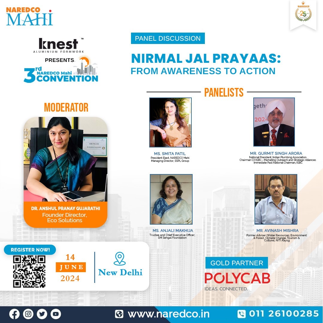 Get ready to be inspired at the NAREDCO Mahi 3rd Convention! 🚀 Panel Discussion: Nirmal Jal Prayaas: From Awareness to Action Join us as visionary leaders and environmental experts come together to ignite transformative discussions on water conservation and management.