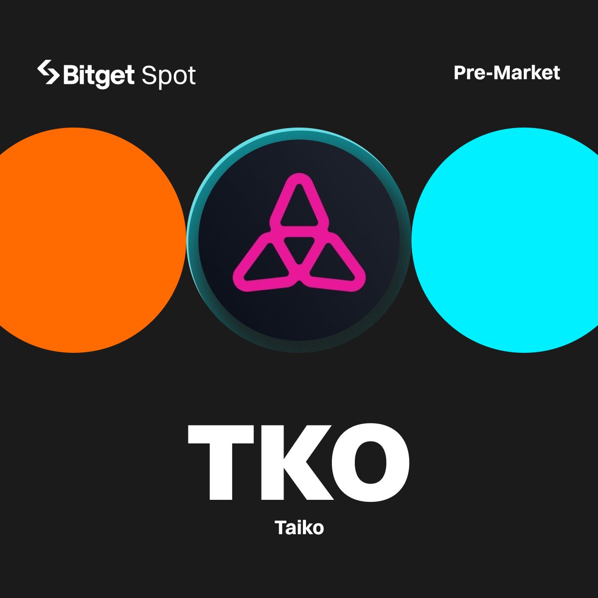 Bitget (@bitgetglobal) on Twitter photo Pre-Market Listing: $TKO <a href="/taikoxyz/">Taiko.eth 🥁</a>
#Bitget will launch $TKO pre-market trading on ⏰ May 23, 9 AM (UTC).
Trade $TKO before it becomes available for spot trading!
More details: bitget.com/support/articl… Pre-Market Listing: $TKO <a href="/taikoxyz/">Taiko.eth 🥁</a>
#Bitget will launch $TKO pre-market trading on ⏰ May 23, 9 AM (UTC).
Trade $TKO before it becomes available for spot trading!
More details: bitget.com/support/articl…