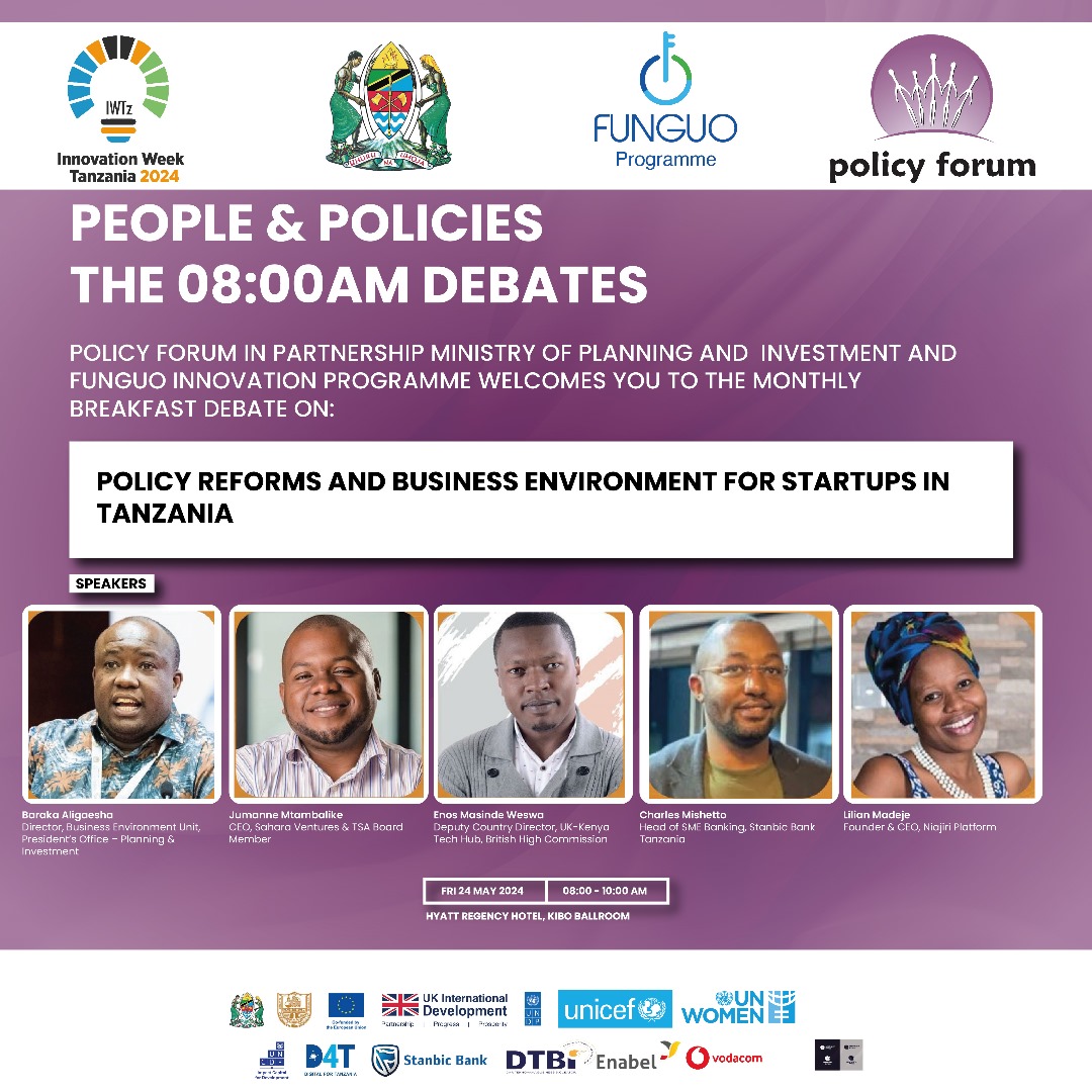 policy_F's tweet photo. Join the Policy Forum, Ministry of Planning and Investment, and FUNGUO Innovation Programme for a dynamic discussion on "Policy Reforms and Business Environment for Startups in Tanzania" 
 
24th May 2024 @Hyatt Regency Hotel

@Funguo_Tz 
#PolicyForumBreakfastDebate #Innovation https://t.co/kgDPreBgyE