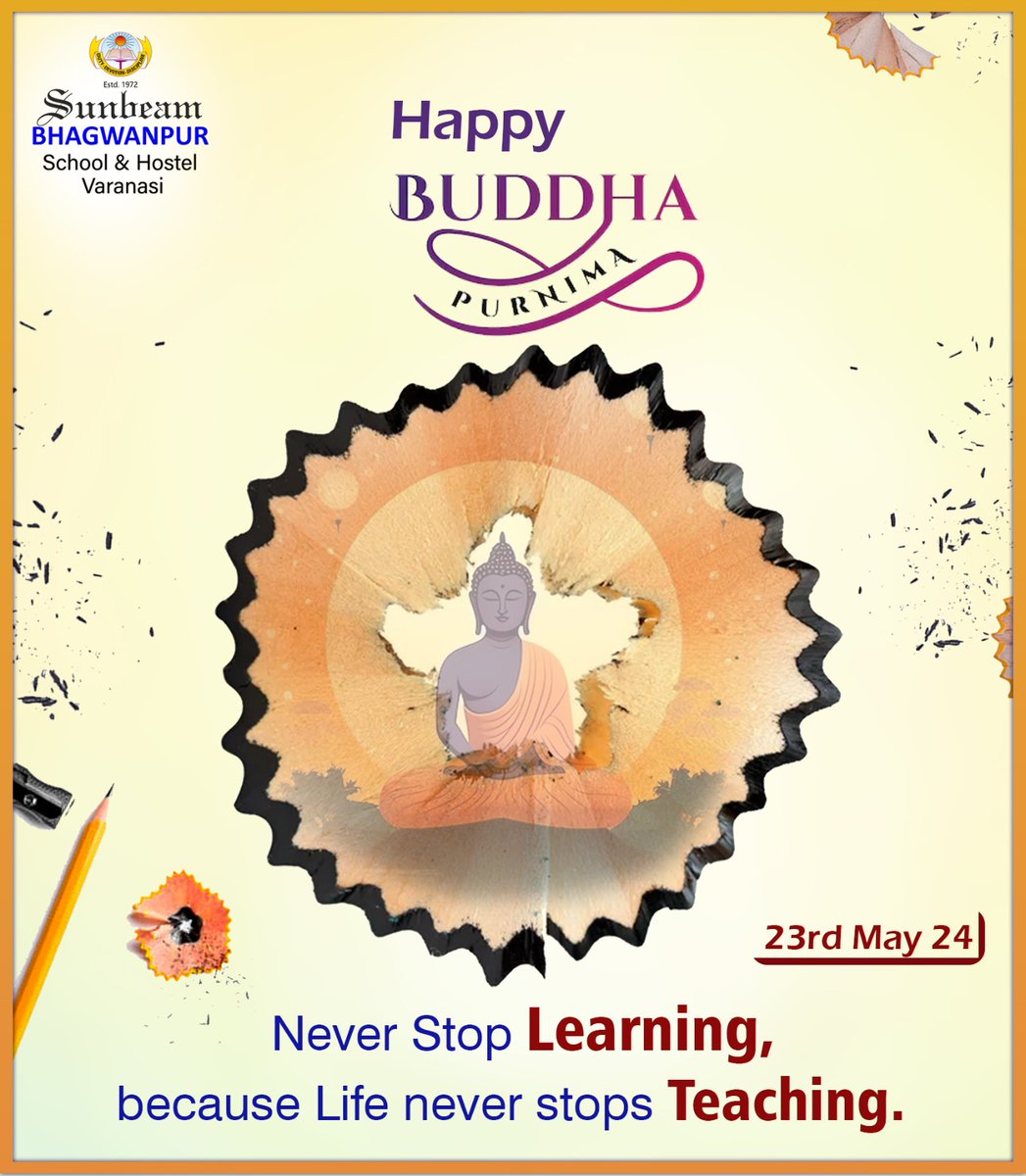 🌼 Happy Buddha Purnima! 🌼

May the teachings of Lord Buddha inspire our students to walk the path of wisdom, compassion, and peace. Let's embrace kindness and strive for inner growth.

#BuddhaPurnima  #PeaceAndCompassion 
#no1cbseschoolinvaranasi 
#sunbeambhagwanpur