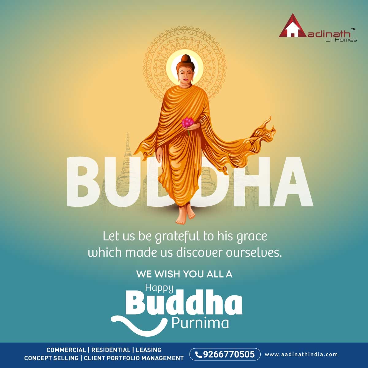 Aadinath Ur Homes wishes you a serene Buddha Purnima! Happy Buddha Purnima! #Spirituality #Serenity #Blessings #Mindfulness #Compassion #Harmony #InnerPeace #Wisdom #HappyBuddhaPurnima #AadinathIndia #OfficeSpaces #ShopSpaces #AadinathUrHomes