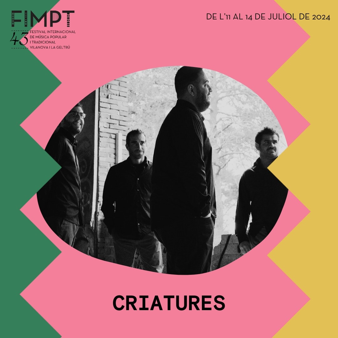 🎶 Presentem els artistes del #43FIMPT!
📅 De l'11 al 14 de juliol de 2024 a Vilanova I la Geltrú ‼️10 anys de Criatures amb la presentació de Fenaquistoscopi! 
👉 <a href="/CriaturesMusica/">Criatures</a> , segueix investigant sobre el concepte de cambra d'arrel que l'identifica, i presenta un nou disc.