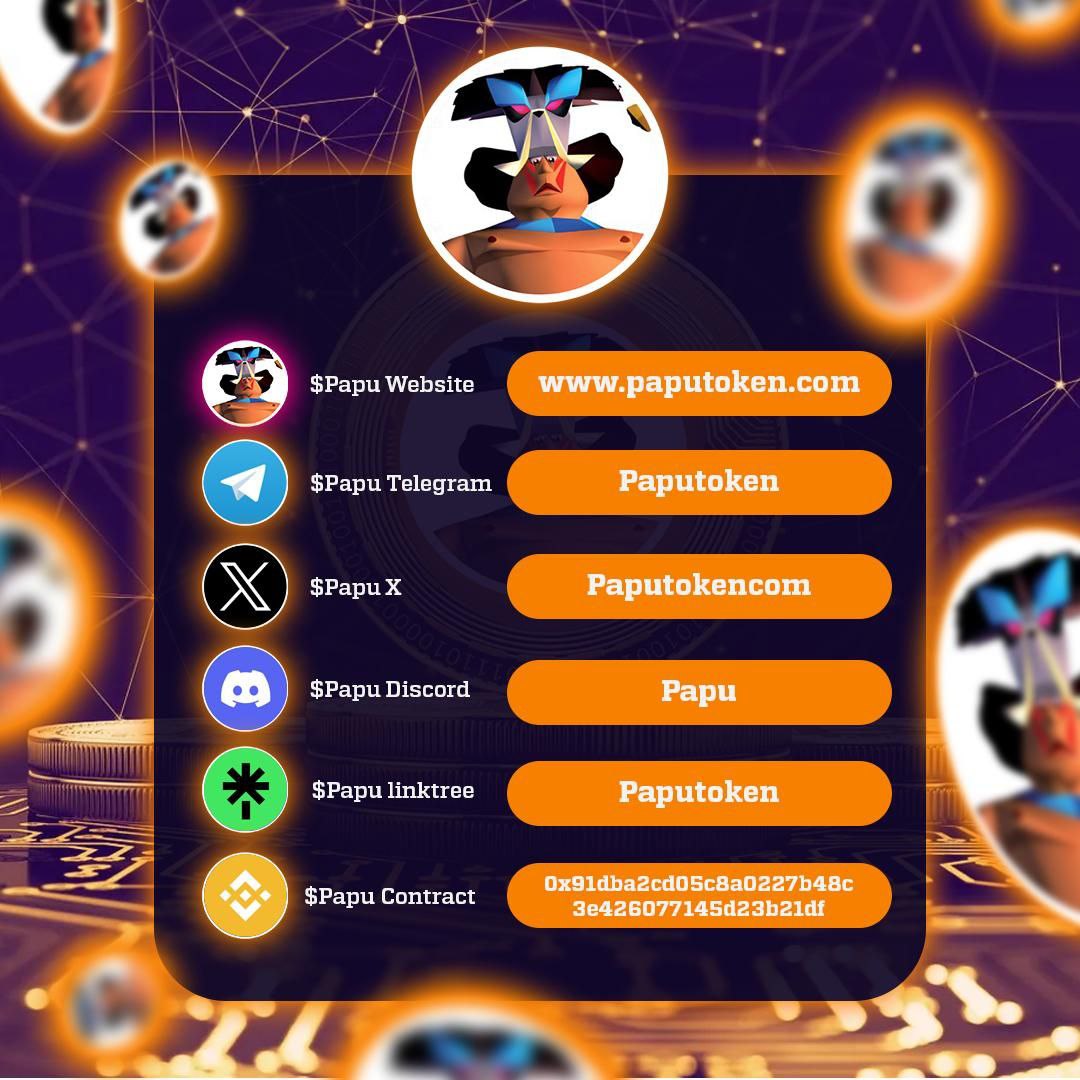 Introducing @PapuTokenCom, the Papu of Memecoins!

Inspired by the beloved Papu game character, Papu is all about fun & community. Here, it’s all good vibes, no financial hype, just pure entertainment👏

Join Papu!
🌐paputoken.com
🗨t.me/PapuToken

#Sponsored