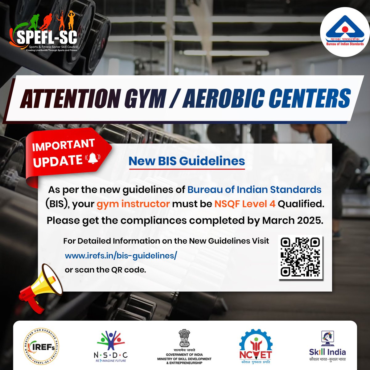 Attention gym and aerobic centers! 🏋️‍♀️🏃‍♂️
📢 Important Information 📢
As per the new guidelines of Bureau of Indian Standards (BIS), your gym instructor must be NSQF Level 4 Qualified.
Please get the compliances completed by March 2025.