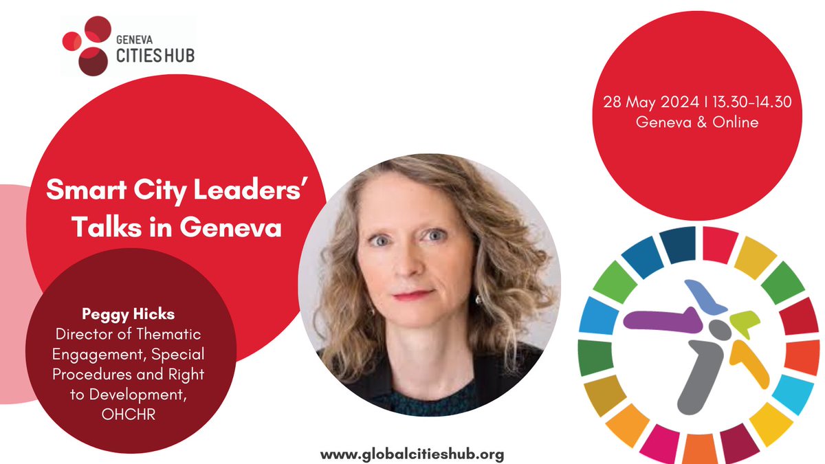We're delighted to have Peggy Hicks, Director at OHCHR, as a speaker at our Smart City Leaders’ Talks in Geneva on 28 May during #WSIS2024. Join us as we discuss the human rights dimensions of smart city development! Learn more:globalcitieshub.org/en/smart-city-…