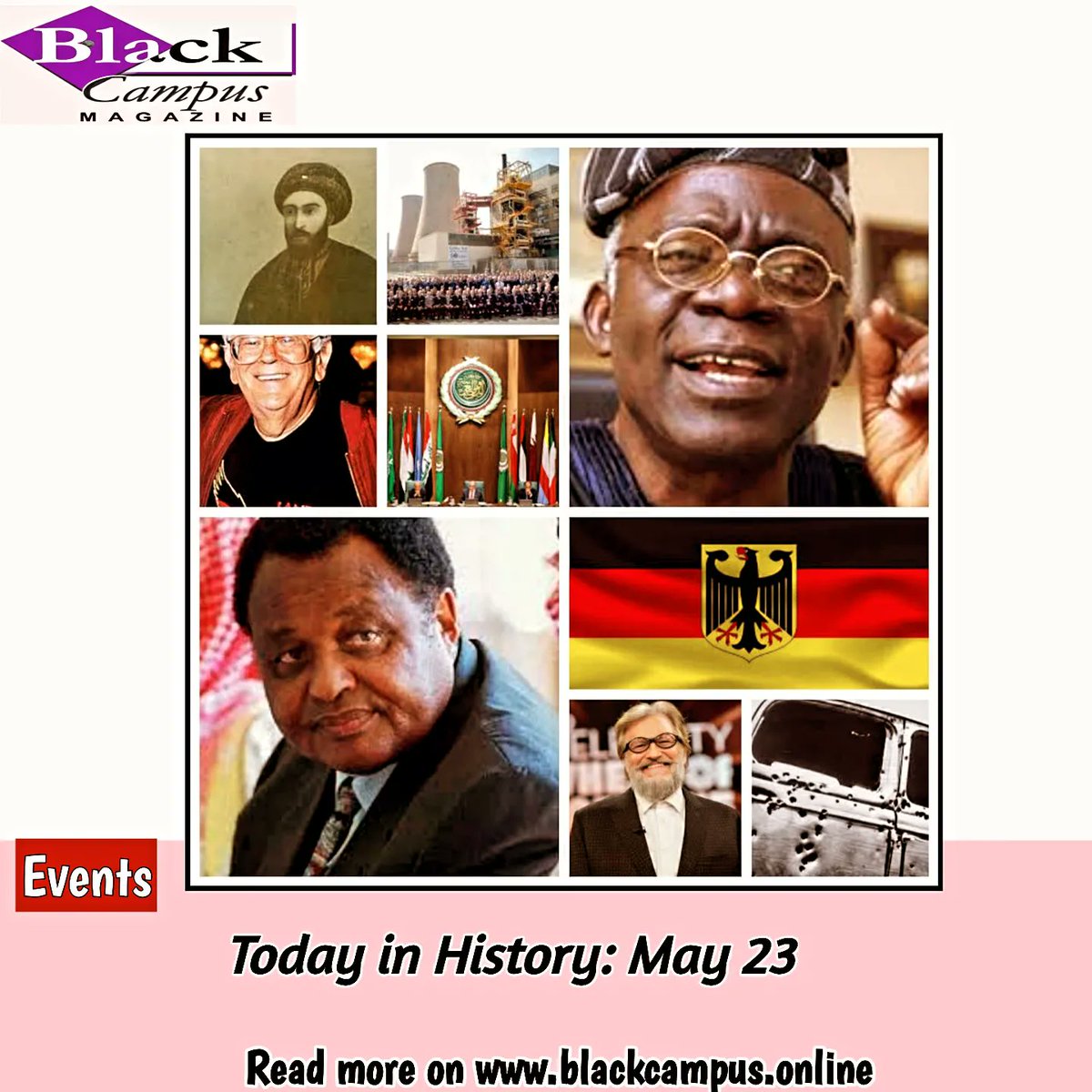 Today in History: May 23 b.blackcampus.online/today-in-histo…

#historyfacts #historyinthemaking #historylovers #goviralreels #reels #students #blackcampusmagazine #campuslife #instablog #bellanaija #graduate #fypシ゚viral