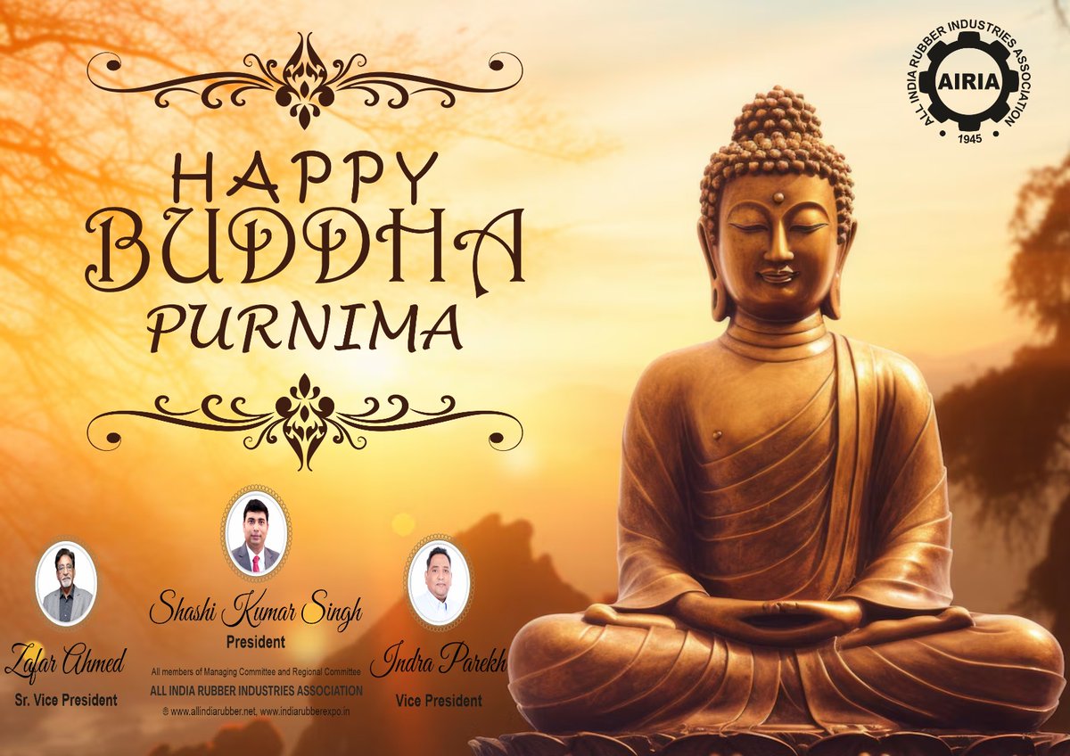 AllAiria's tweet photo. Happy Buddha Purnima....🙏
#AllIndiaRubberIndustriesAssociation #AIRIA #RubberIndustryGrowth #MarketTrends #AutomationInRubber #Digitalization #FutureOfRubber #GlobalMarket #NetworkingEvent #IndustryInsights https://t.co/jG1ThhGBPy