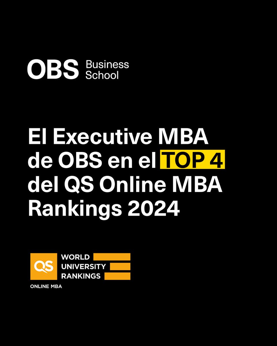 ObsSchool's tweet photo. 🏅¡Orgullosos de anunciar que, por 4º año consecutivo, nuestro Executive MBA ha sido reconocido por el QS Online MBA Ranking! 🎉Hemos alcanzado el TOP 4 a nivel nacional, consolidándonos también como uno de los mejores de Europa. 👏¡Gracias a todos! #OBSBusinessSchool #elearning https://t.co/JHyPb1QTBY