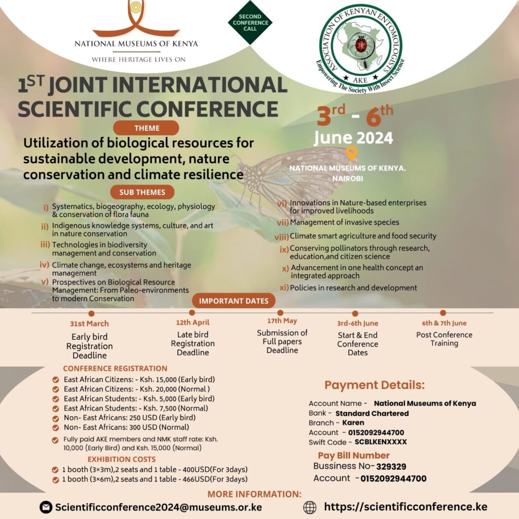 The National Museums of Kenya (NMK), in collaboration with the Association of Kenyan Entomologists (AKE), is delighted to announce the Joint International Scientific Conference scheduled to take place from 3rd to 6th June, 2024, at the NMK headquarters in Nairobi.