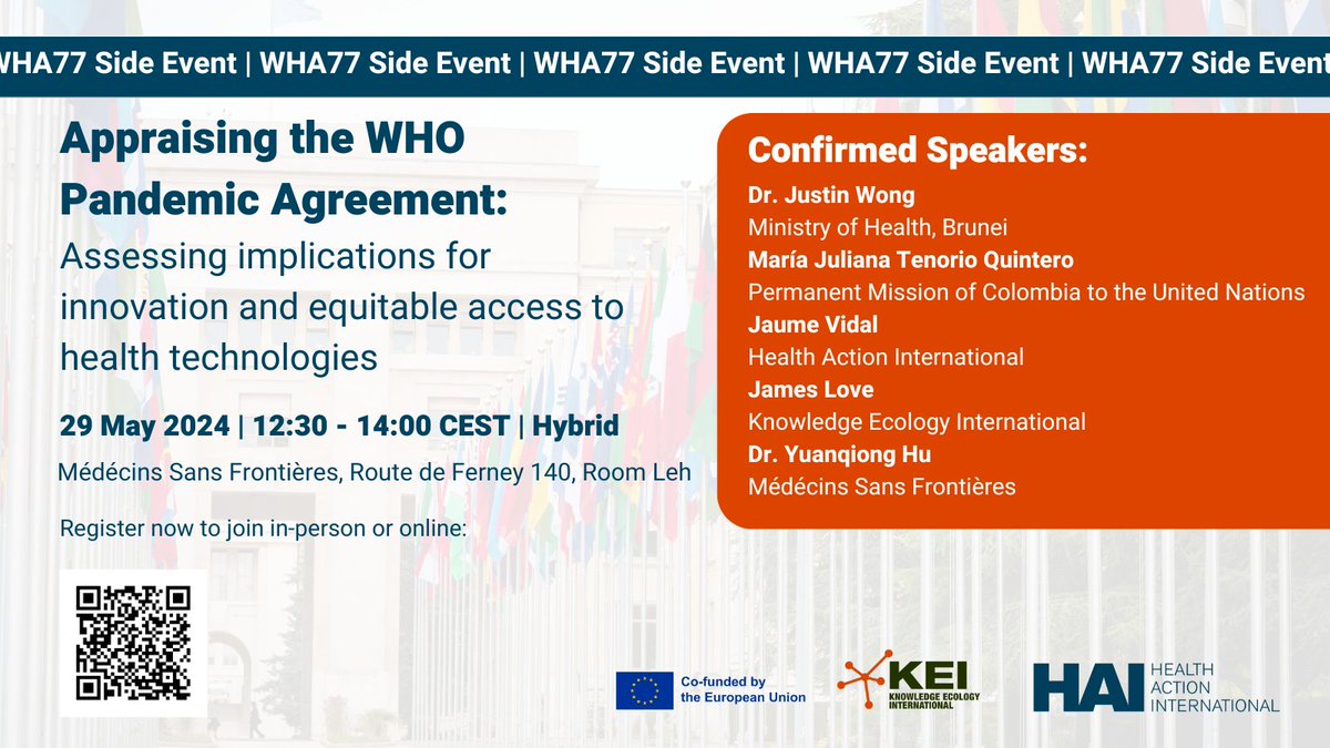 Join us at #WHA77 for a session to assess the implications of the #pandemictreaty for innovation & equitable access to health technologies. ⏰Wed 29 May, 12.30-14.00 CEST. Register now to join in-person or online: us02web.zoom.us/webinar/regist…