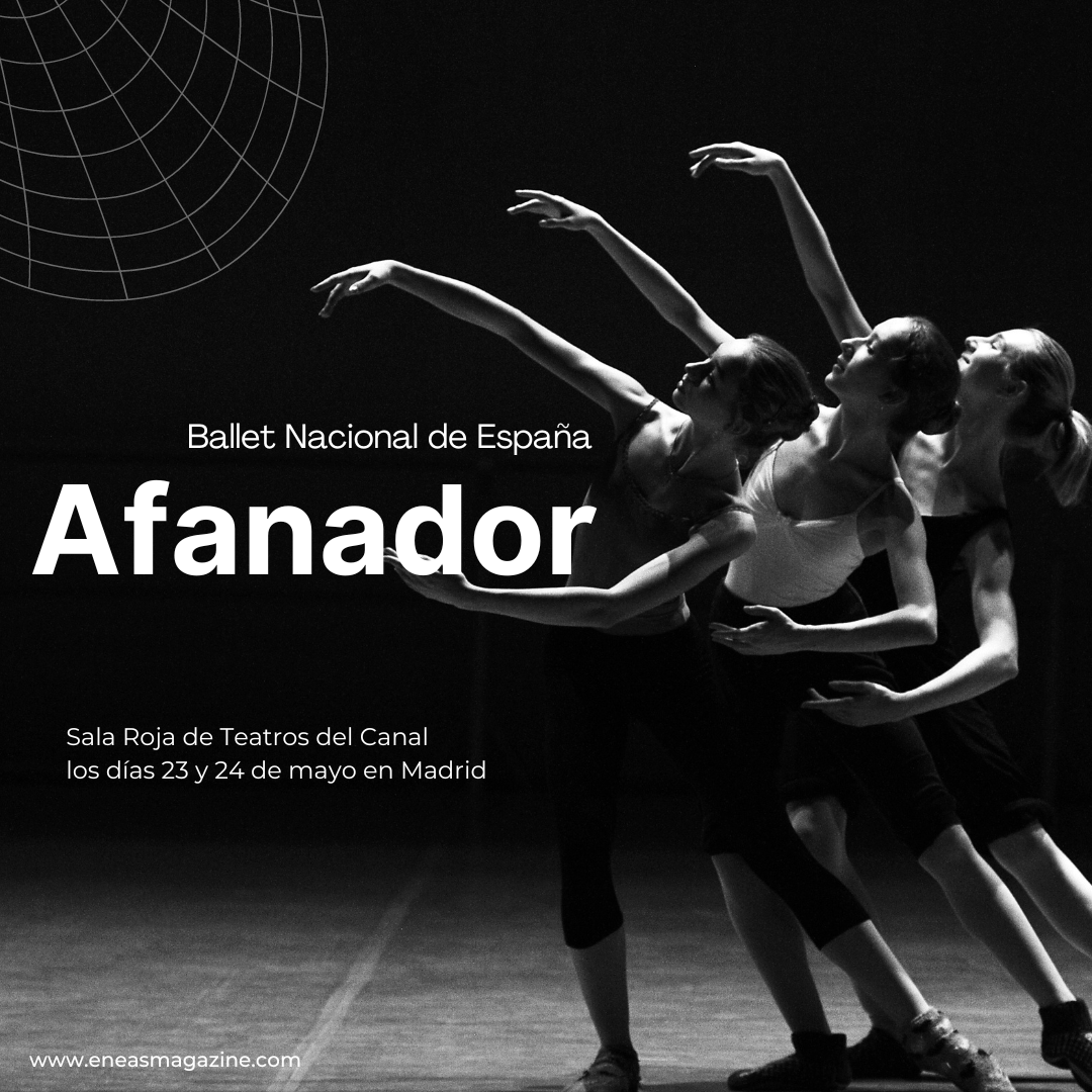 Afanador llega a la Sala Roja de Teatros del Canal los días 23 y 24 de mayo, un espectáculo del Ballet Nacional de España.
eneasmagazine.com/agenda/especta…