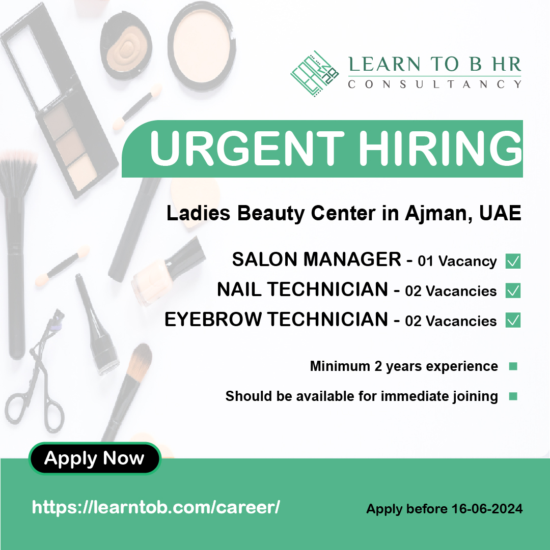 🚨 Urgent Hiring for ladies beauty center in Ajman,
📝 Apply Now: Click the link below to apply: learntob.com/career/

#LearnToB #LearnToBJobs #UrgentHiring #AjmanJobs #Beauticians #BeautyJobs