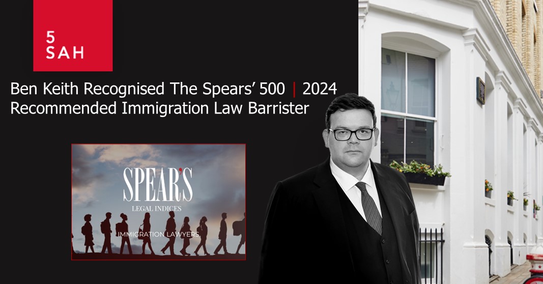 5SAHLaw's tweet photo. @BenCAKeith is recognised in The Spears' 500 2024 Guide: as a 'Recommended Immigration Law Barrister' within the exclusive guide @SpearsMagazine

https://t.co/JQLpWAttxi

#HNW #immigration #Spears500 https://t.co/twl15nAhcq
