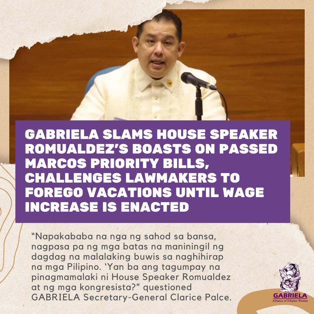 GABRIELA also challenged lawmakers to forego their vacations until the wage increase is enacted. "Walang dahilan para patuloy pang i-delay ang pagpapasa ng batas para sa dagdag-sahod ng mga manggagawa! Committee hearings can still be held even without a session,”, Palce stressed.