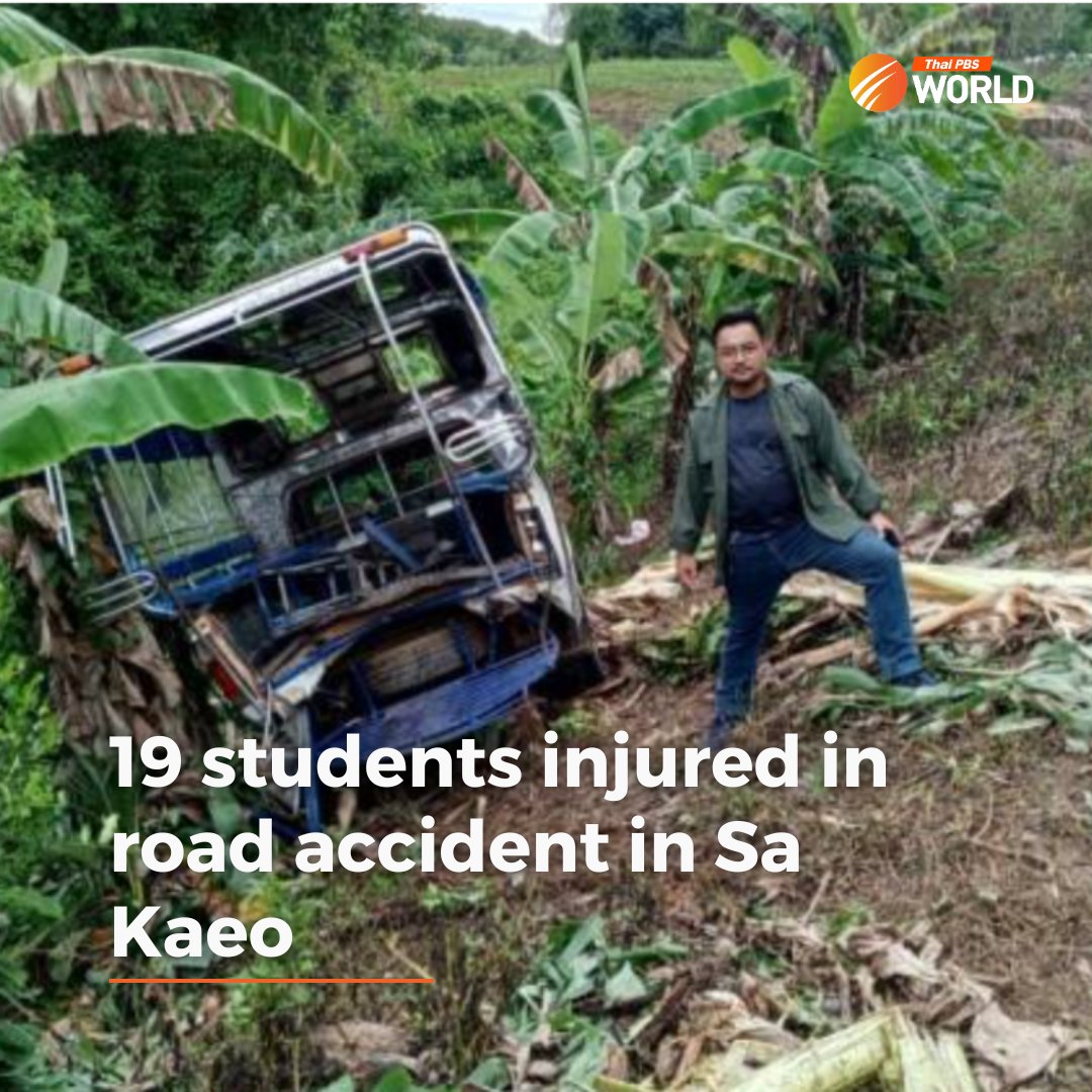 Nineteen students were injured, some of whom are in a serious condition, when a “Songthaew” school bus, in which they were travelling, was struck by a pickup truck in Wang Nam Yen district of Sa Kaeo province today. thaipbsworld.com/19-students-in… #ThaiPBSWorld